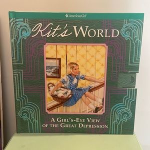 American Girl Kit’s World A Gir’s-Eye View of the Great Depression book